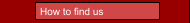 How to find us